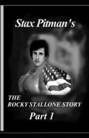 The Rocky Stallone Story