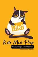 Keto Meal Prep 90 Day Weight Loss Challenge and Fitness Tracker
