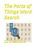 The Parts of Things Word Search