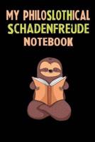 My Philoslothical Schadenfreude Notebook