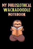 My Philoslothical Wackadoodle Notebook