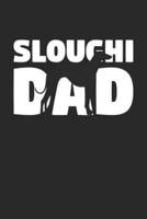 Sloughi Notebook 'Sloughi Dad' - Gift for Dog Lovers - Sloughi Journal