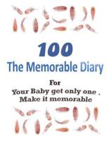 100 The Memorable Diary