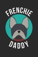 French Bulldog Frenchie Notebook 'Dog Dad' - Gift for Dog Lovers - French Bulldog Frenchie Journal