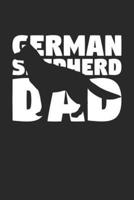 German Shepherd Notebook 'German Shepherd Dad' - Gift for Dog Lovers - German Shepherd Journal