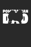 Pomeranian Notebook 'Pomeranian Dad' - Gift for Dog Lovers - Pomeranian Journal