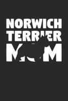 Norwich Terrier Notebook 'Norwich Terrier Mom' - Gift for Dog Lovers - Norwich Terrier Journal