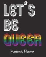 Let's Be Queer