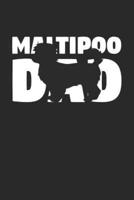 Maltipoo Notebook 'Maltipoo Dad' - Gift for Dog Lovers - Maltipoo Journal