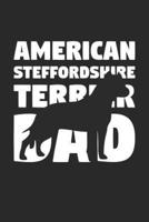 American Steffordshire Terrier Notebook 'Dog Dad' - Gift for Dog Lovers - American Steffordshire Terrier Journal