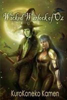 Wicked Warlock of Oz
