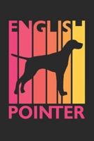 Vintage English Pointer Notebook - Gift for English Pointer Lovers - English Pointer Journal