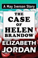 The Case of Helen Brandow