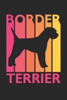 Vintage Border Terrier Notebook - Gift for Border Terrier Lovers - Border Terrier Journal