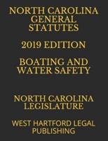 North Carolina General Statutes 2019 Edition Boating and Water Safety