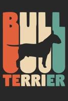 Vintage Bull Terrier Notebook - Gift for Bull Terrier Lovers - Bull Terrier Journal