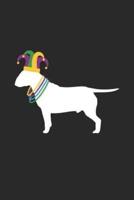 Bull Terrier Notebook - Mardi Gras Gift for Bull Terrier Lovers - Bull Terrier Journal