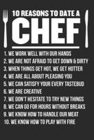 10 Reasons To Date A Chef
