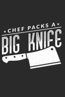 Chef Packs A Big Knife