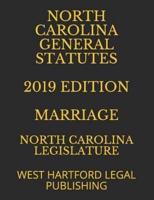 North Carolina General Statutes 2019 Edition Marriage