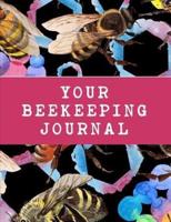 Your Bee Keeping Journal