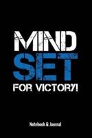 Mind Set For Victory
