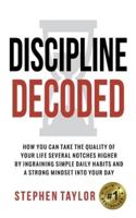 Discipline Decoded