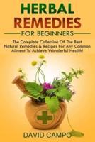 Herbal Remedies For Beginners