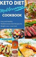 Keto Diet Mediterranean Cookbook