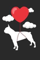 Boston Terrier Notebook - Valentine's Day Gift for Boston Terrier Lovers - Boston Terrier Journal