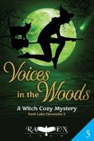 Voices in the Woods