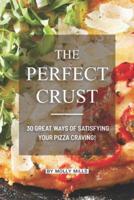 The Perfect Crust