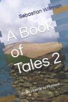 A Book of Tales 2