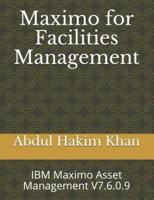 Maximo for Facilities Management