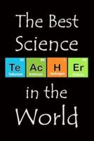 The Best Science Teacher in The World