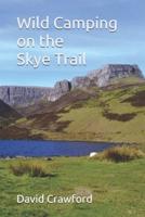 Wild Camping on the Skye Trail