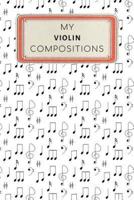 My Violin Compositions