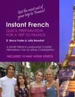Instant French Quick Preparation For A Trip To France