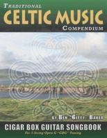 Traditional Celtic Music Compendium Cigar Box Guitar Songbook