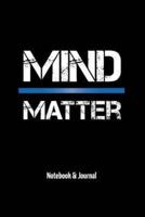 Mind Matter