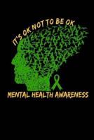 It's OK Not to Be OK Mental Health Awareness