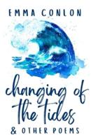 Changing of the Tides