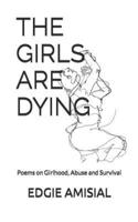 The Girls Are Dying