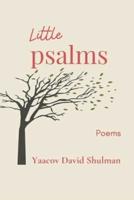 Little Psalms