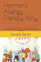 Hannah's Allergy Friendly Party