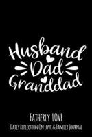 Husband Dad Granddad