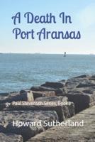 A Death In Port Aransas