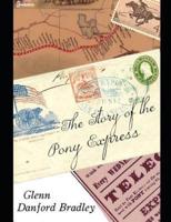 The Story of Pony Express.