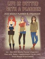 Life Is Better With A Planner