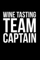 Wine Tasting Team Captain
